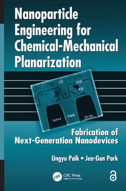 E-book Nanoparticle Engineering for Chemical-Mechanical Planarization Ungyu Paik