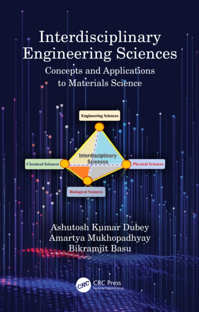 E-knjiga Interdisciplinary Engineering Sciences Ashutosh Kumar Dubey