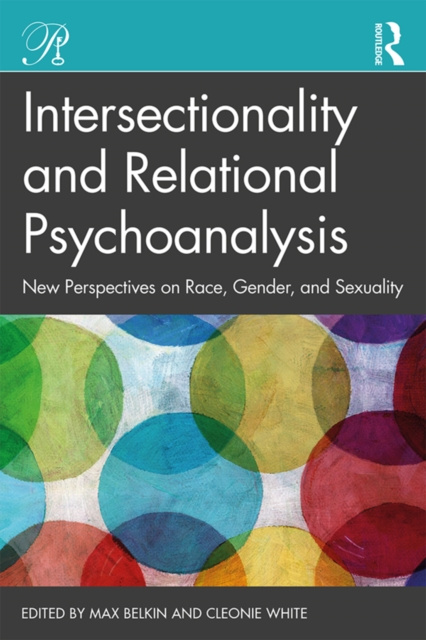 E-book Intersectionality and Relational Psychoanalysis Max Belkin