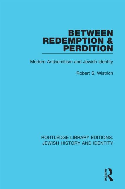 E-knjiga Between Redemption & Perdition Robert S. Wistrich