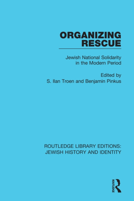 E-knjiga Organizing Rescue S. Ilan Troen