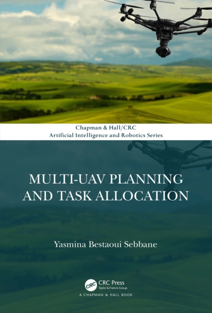 E-knjiga Multi-UAV Planning and Task Allocation Yasmina Bestaoui Sebbane