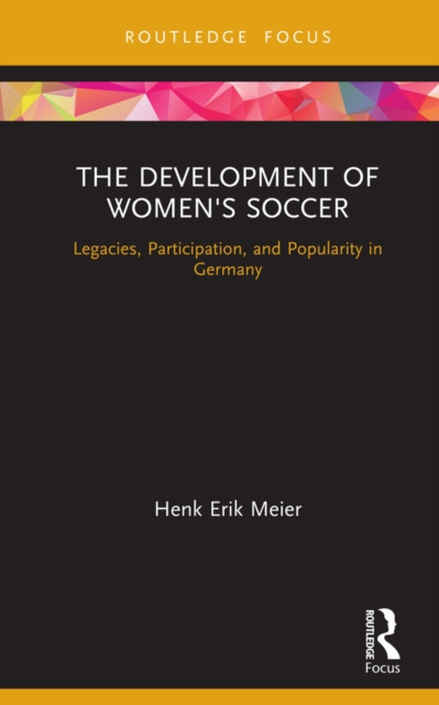 E-knjiga Development of Women's Soccer Henk Erik Meier