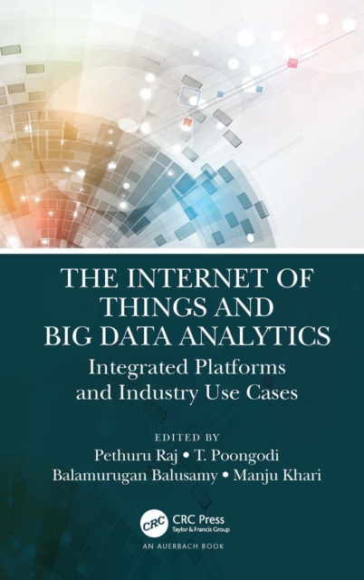E-knjiga Internet of Things and Big Data Analytics Pethuru Raj