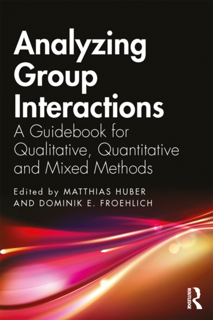 E-kniha Analyzing Group Interactions Matthias Huber