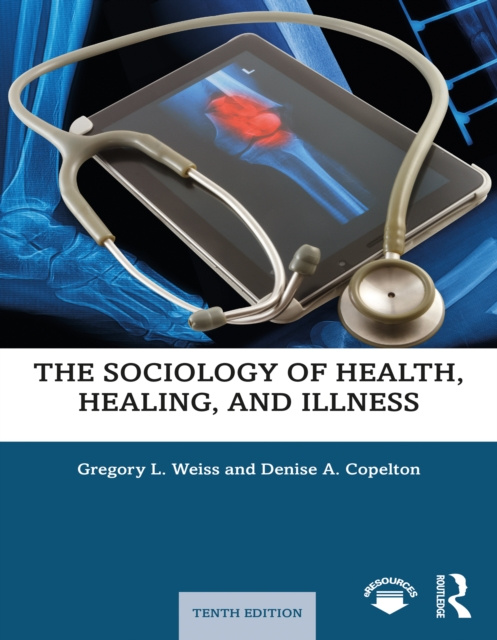 E-kniha Sociology of Health, Healing, and Illness Gregory L. Weiss