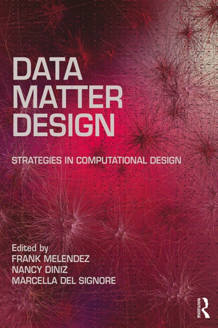 E-knjiga Data, Matter, Design Frank Melendez