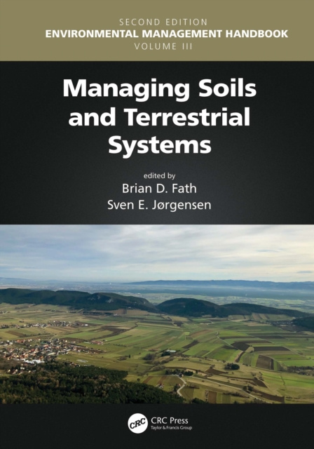 E-book Managing Soils and Terrestrial Systems Brian D. Fath