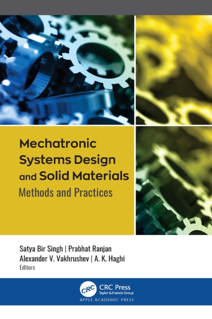E-book Mechatronic Systems Design and Solid Materials Satya Bir Singh