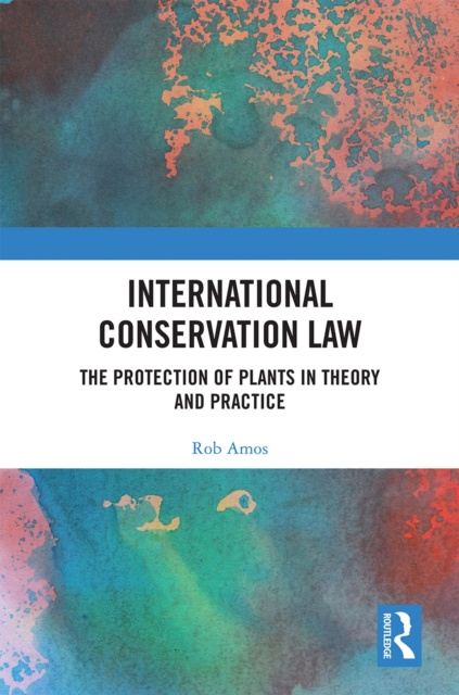E-book International Conservation Law Rob Amos
