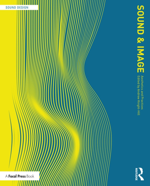 E-book Sound and Image Andrew Knight-Hill