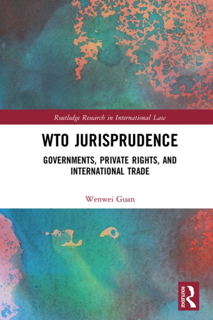 E-book WTO Jurisprudence Wenwei Guan