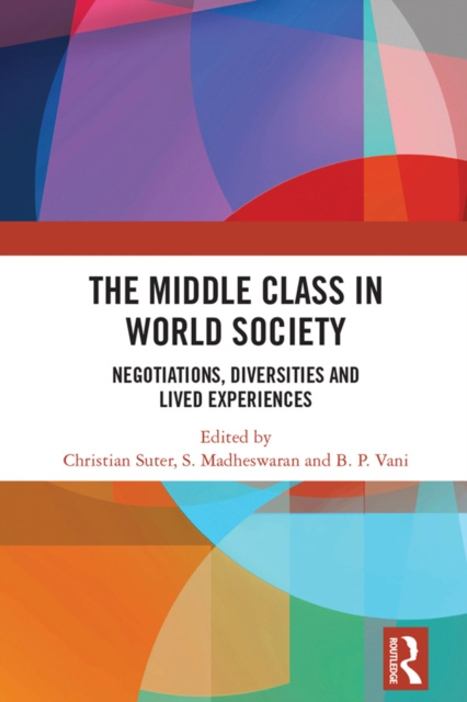 E-kniha Middle Class in World Society Christian Suter