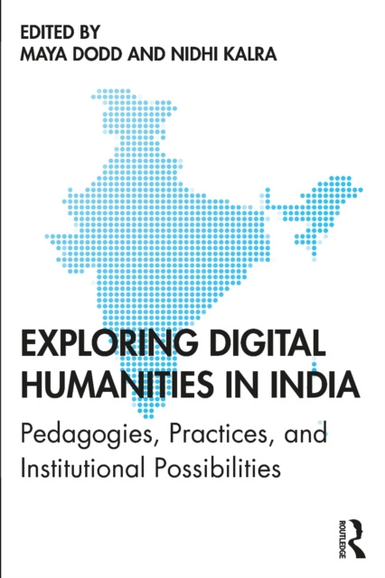 E-kniha Exploring Digital Humanities in India Maya Dodd