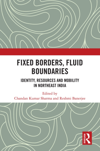 E-book Fixed Borders, Fluid Boundaries Chandan Kumar Sharma