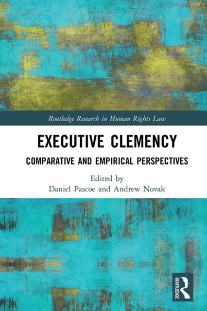 E-knjiga Executive Clemency Daniel Pascoe