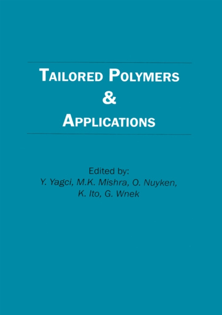 E-knjiga Tailored Polymers and Applications Yagci