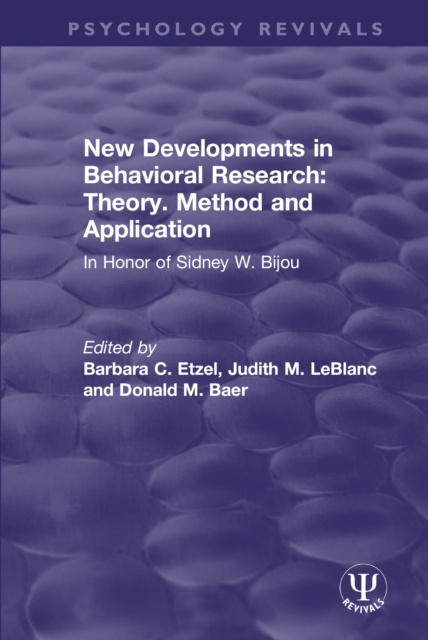 E-book New Developments in Behavioral Research: Theory, Method and Application Barbara C. Etzel