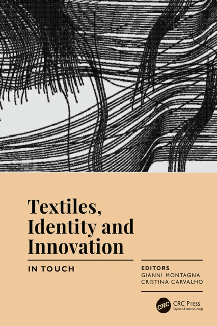 E-kniha Textiles, Identity and Innovation: In Touch Gianni Montagna