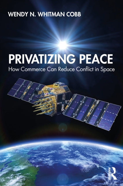 E-knjiga Privatizing Peace Wendy N. Whitman Cobb