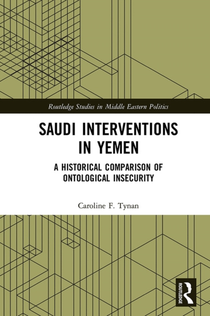 E-book Saudi Interventions in Yemen Caroline F. Tynan