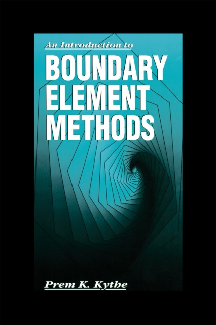 E-book Introduction to Boundary Element Methods Prem K. Kythe