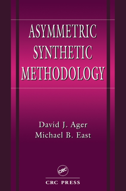 E-knjiga Asymmetric Synthetic Methodology David John Ager