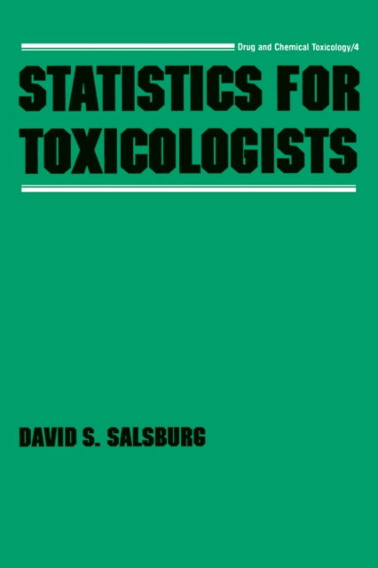 E-Book Statistics for Toxicologists David S. Salsburg