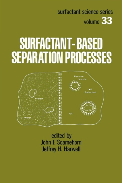 E-knjiga Surfactant - Based Separation Processes John F. Scamehorn