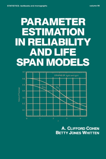 E-knjiga Parameter Estimation in Reliability and Life Span Models A Clifford Cohen