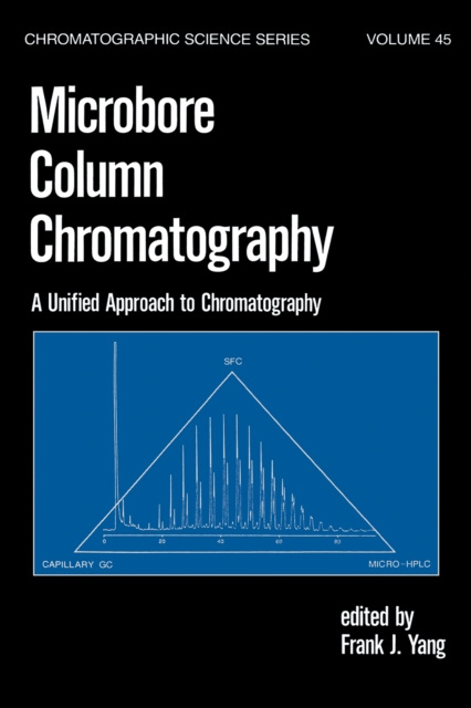 E-book Microbore Column Chromatography F. J. Yang