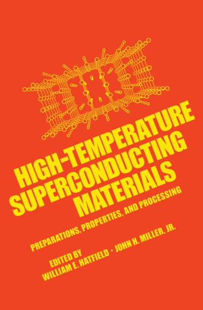 E-kniha High-Temperature Superconducting Materials William E. Hatfield