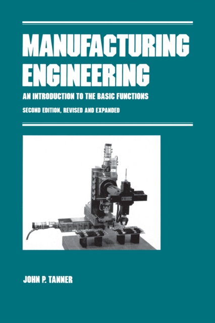 E-knjiga Manufacturing Engineering John P. Tanner
