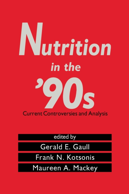 E-book Nutrition in the '90s Gerald E. Gaull