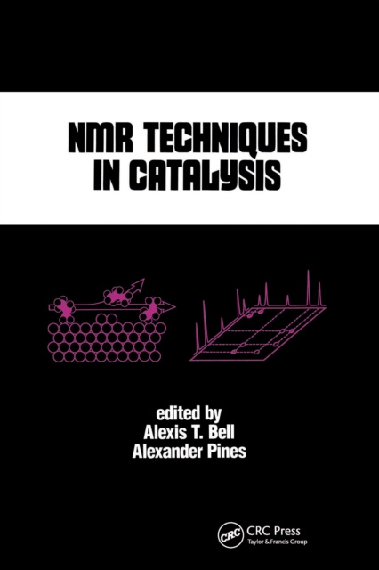 E-book NMR Techniques in Catalysis Alexis T. Bell