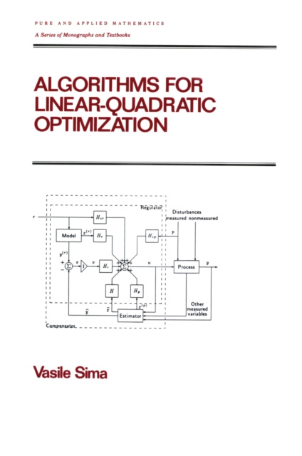 E-knjiga Algorithms for Linear-Quadratic Optimization Vasile Sima