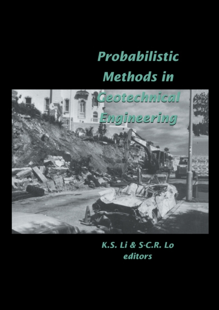 E-book Probabilistic Methods in Geotechnical Engineering K.S. Li