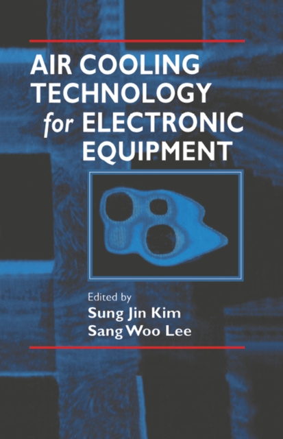 E-knjiga Air Cooling Technology for Electronic Equipment Sung Jin Kim
