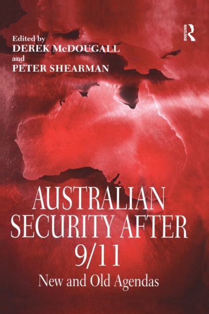 E-book Australian Security After 9/11 Derek McDougall