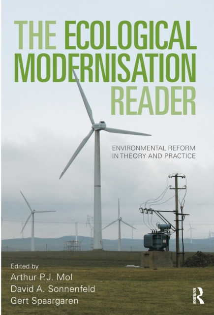 E-knjiga Ecological Modernisation Reader Arthur P.J. Mol