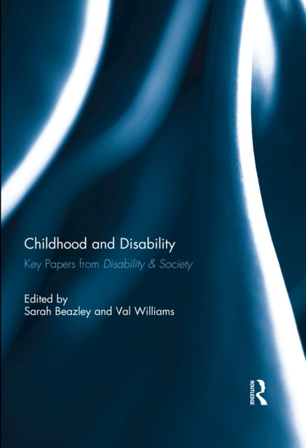 E-kniha Childhood and Disability Sarah Beazley