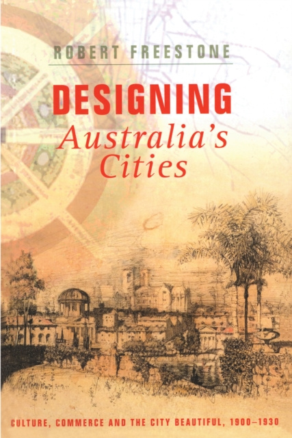 E-book Designing Australia's Cities Robert Freestone