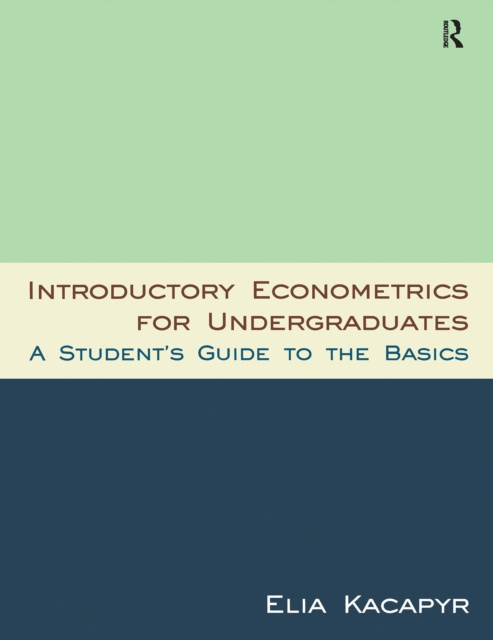E-book Introductory Econometrics for Undergraduates Kacapyr Elia
