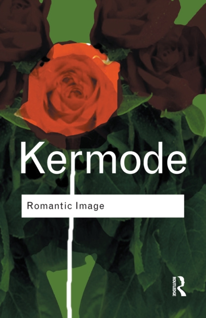 E-Book Romantic Image Frank Kermode