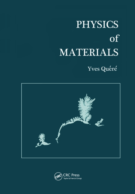 E-knjiga Physics of Materials Yves Quere