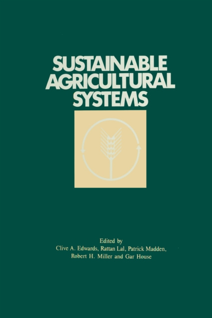 E-book Sustainable Agricultural Systems Clive A. Edwards