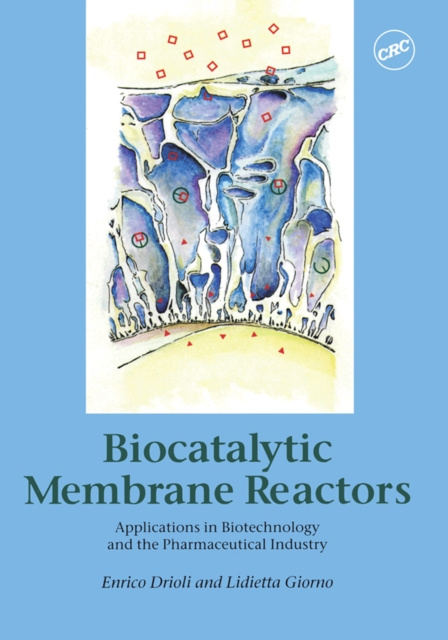 E-book Biocatalytic Membrane Reactors Enrico Drioli