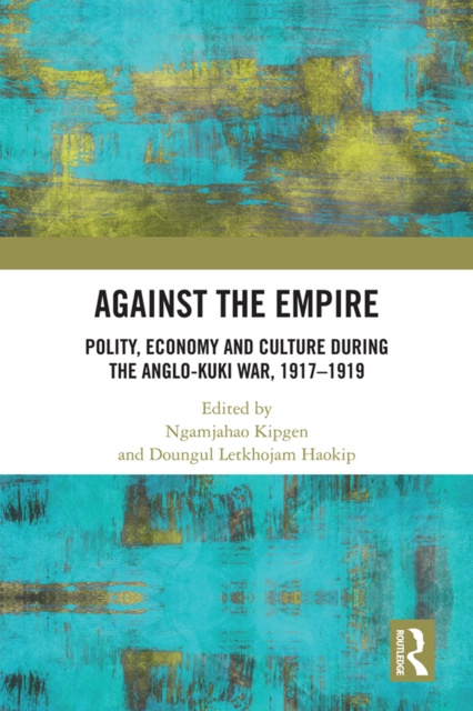 E-book Against the Empire Ngamjahao Kipgen
