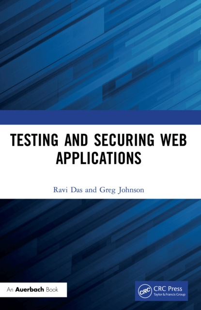 E-knjiga Testing and Securing Web Applications Ravi Das
