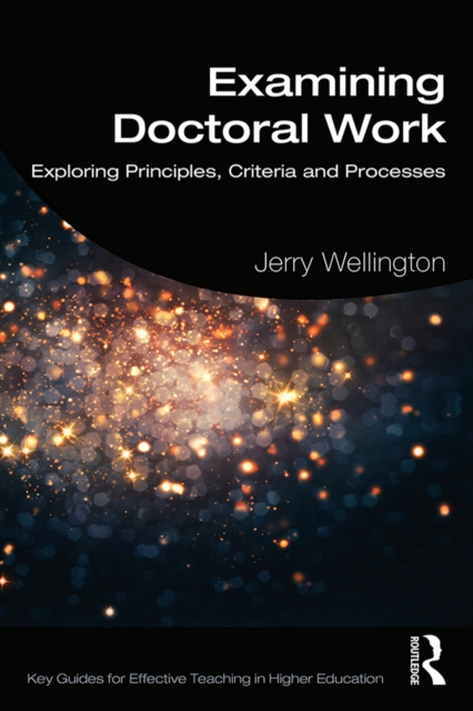 E-book Examining Doctoral Work Jerry Wellington